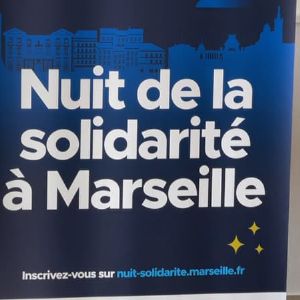 "Urgent : Volontaires recherchés pour la 4e Nuit de la Solidarité à Marseille le 23 janvier 2025"